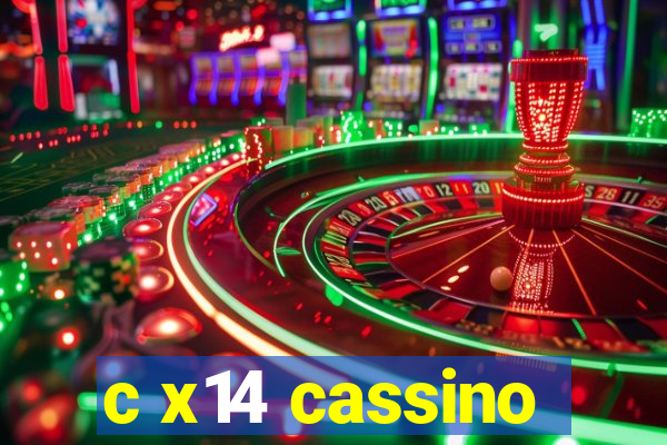 c x14 cassino