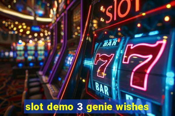 slot demo 3 genie wishes