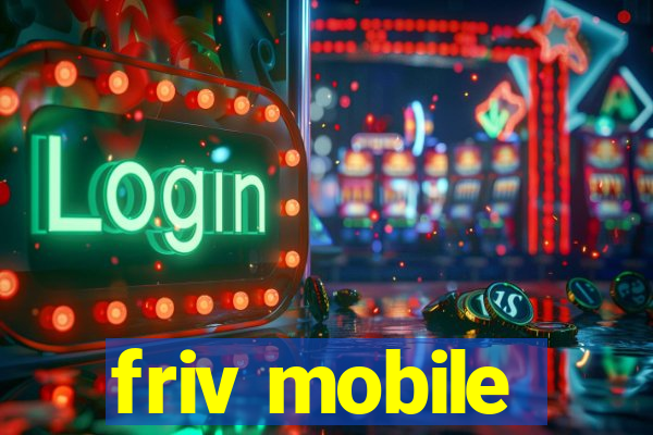 friv mobile