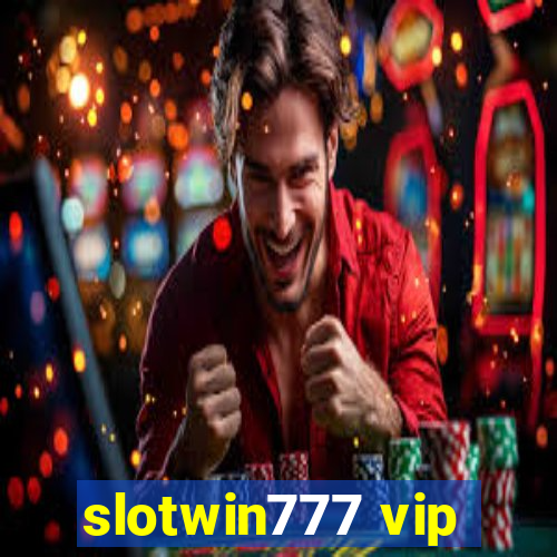 slotwin777 vip