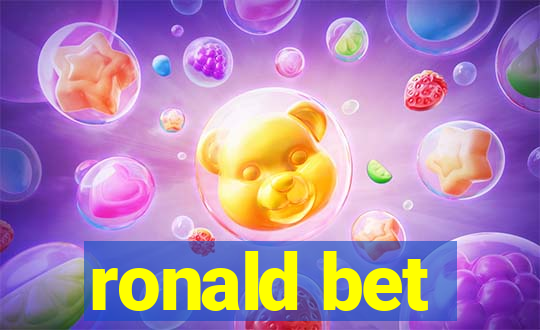 ronald bet