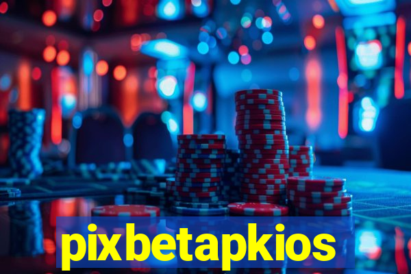 pixbetapkios