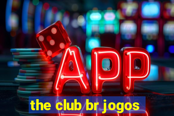 the club br jogos