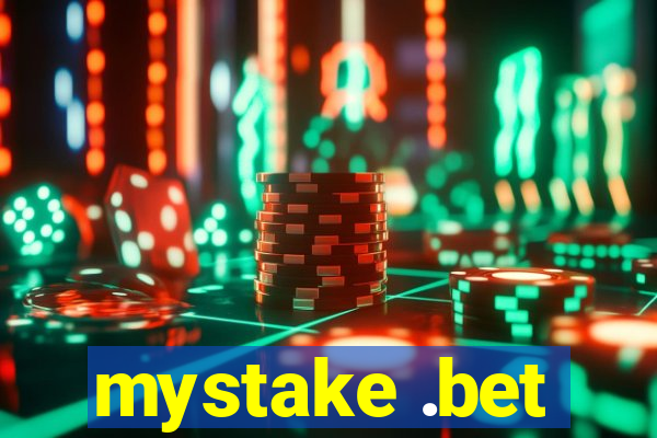 mystake .bet