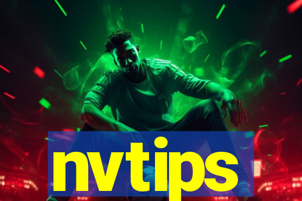 nvtips