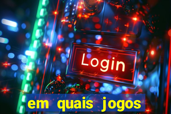 em quais jogos apostar hoje