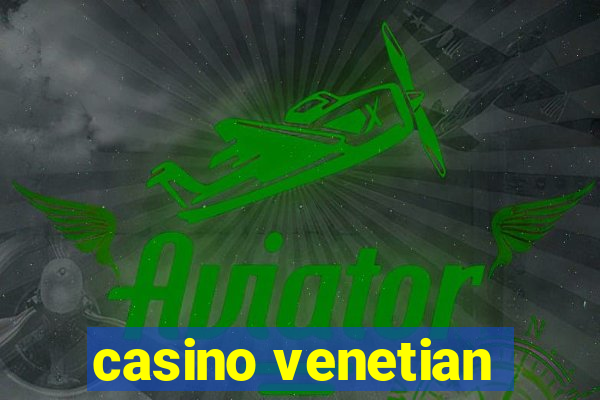 casino venetian