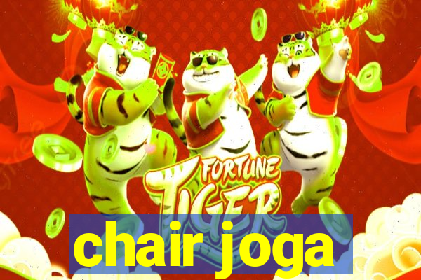 chair joga