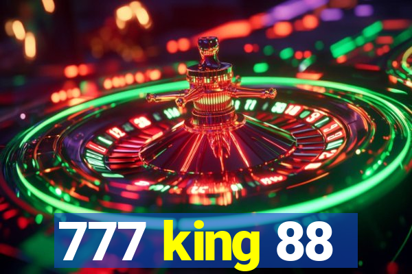 777 king 88