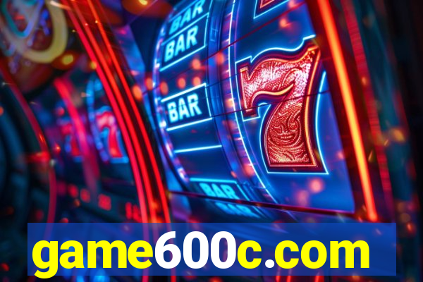 game600c.com