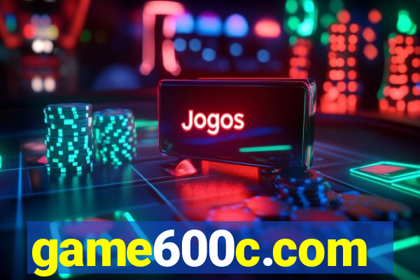 game600c.com