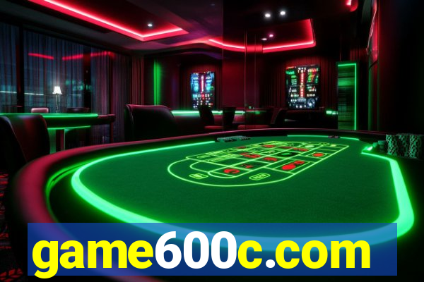 game600c.com