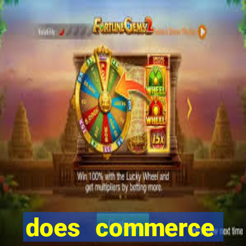 does commerce casino have slot machines