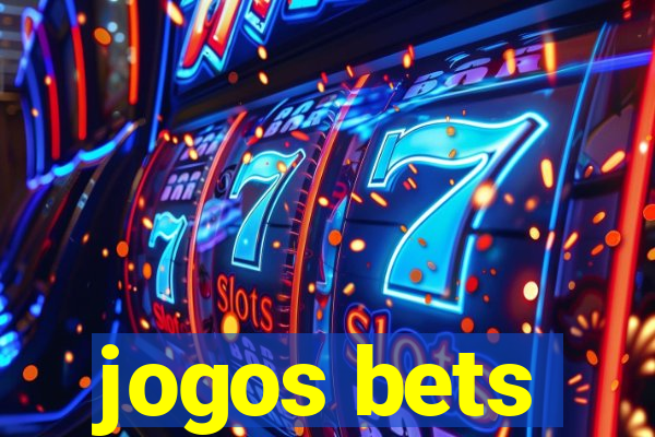 jogos bets