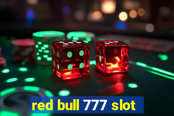 red bull 777 slot