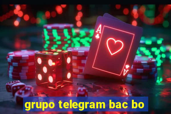 grupo telegram bac bo