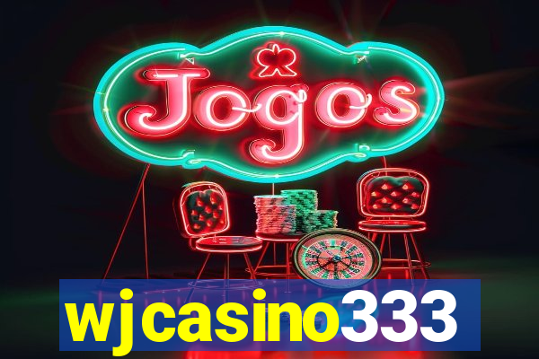 wjcasino333