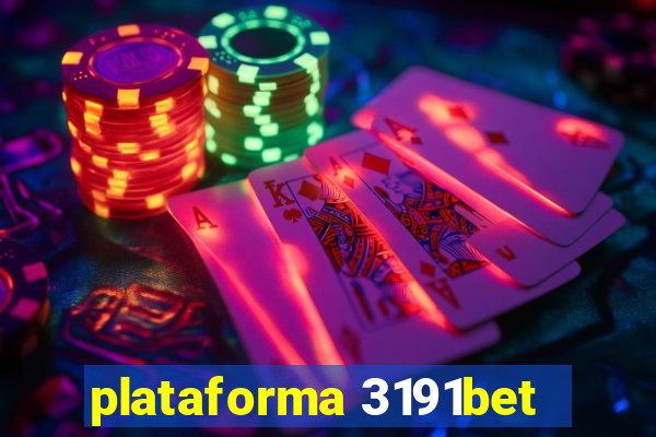 plataforma 3191bet