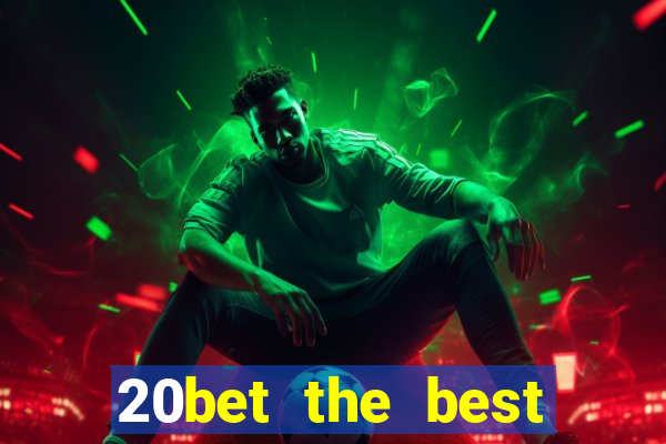 20bet the best online casino in india