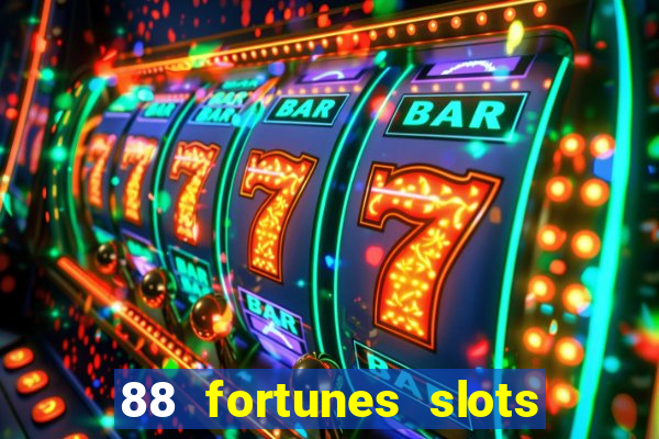 88 fortunes slots casino tragamonedas gratis