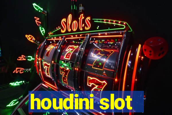 houdini slot