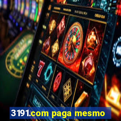 3191.com paga mesmo