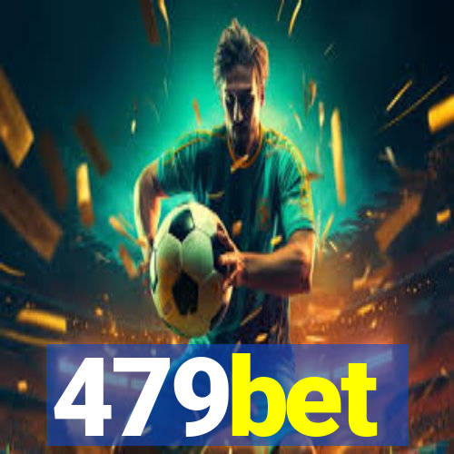 479bet