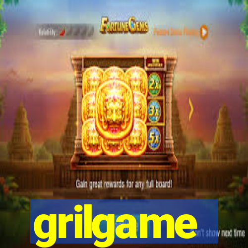 grilgame