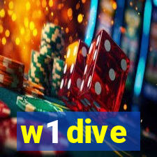 w1 dive