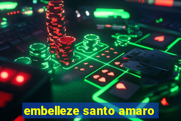 embelleze santo amaro