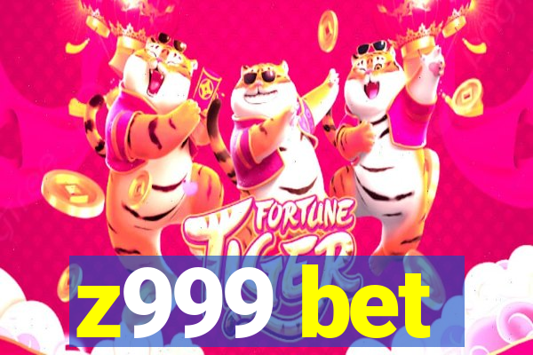 z999 bet