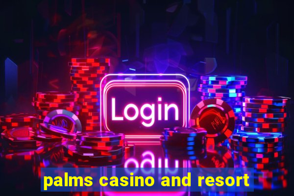 palms casino and resort