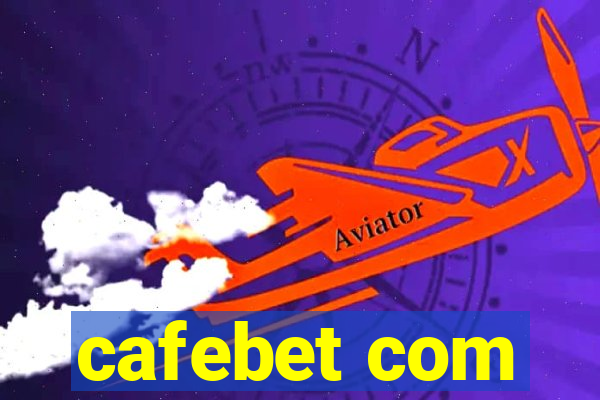 cafebet com