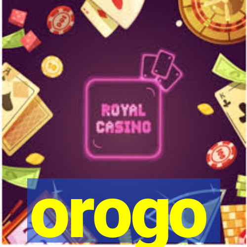 orogo