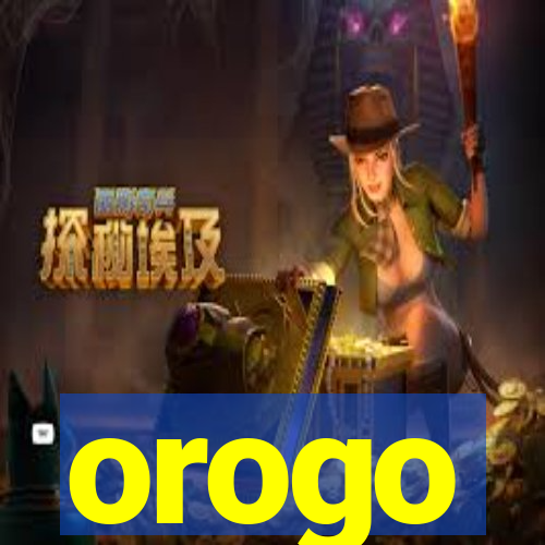 orogo