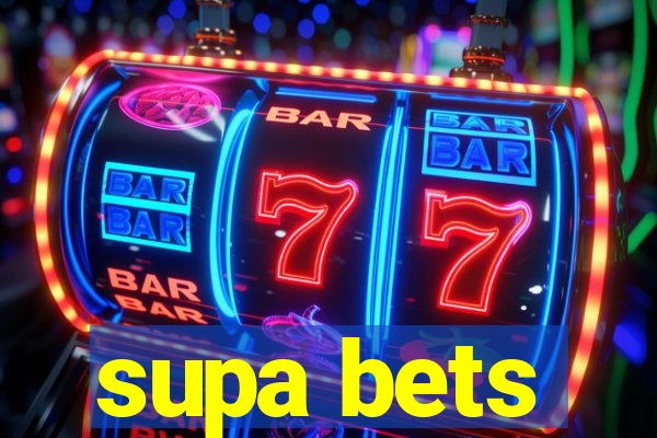 supa bets