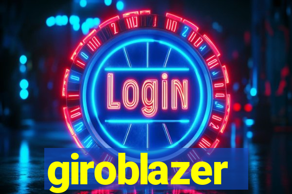 giroblazer