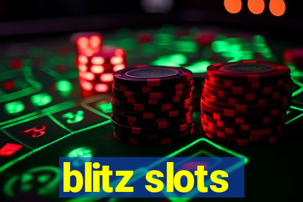 blitz slots