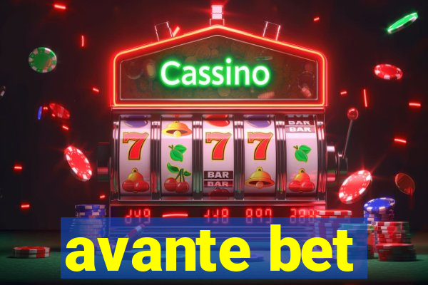 avante bet