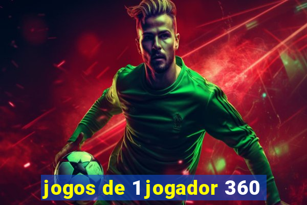 jogos de 1 jogador 360