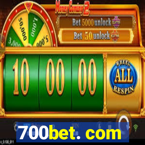 700bet. com