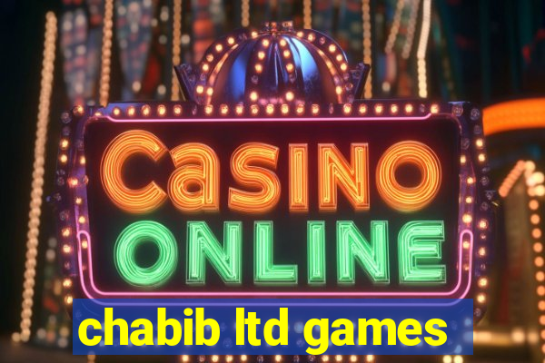 chabib ltd games