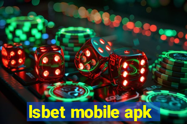 lsbet mobile apk