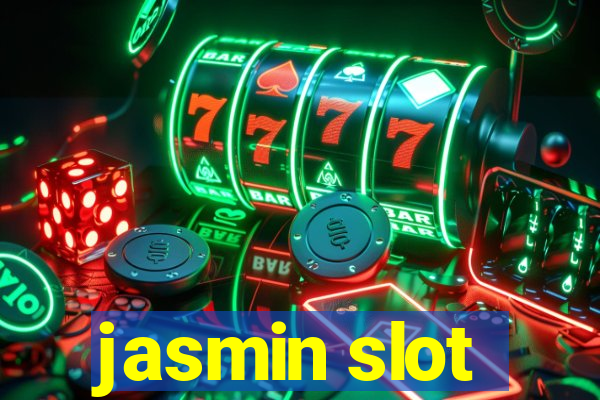 jasmin slot