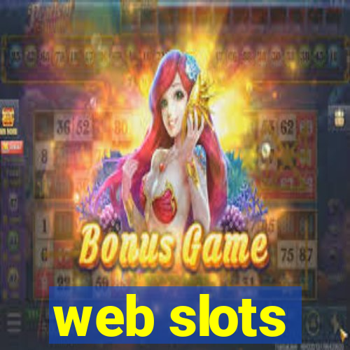 web slots