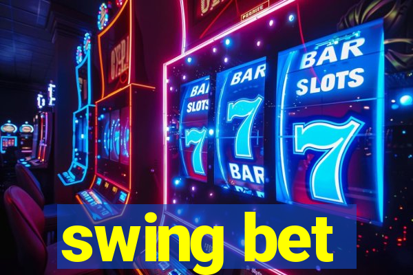 swing bet