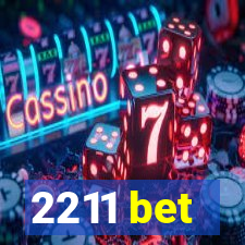 2211 bet