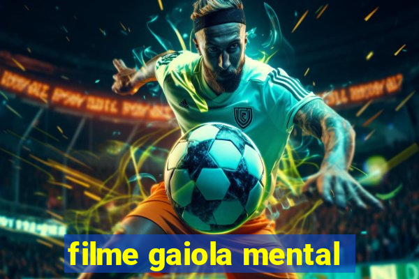 filme gaiola mental