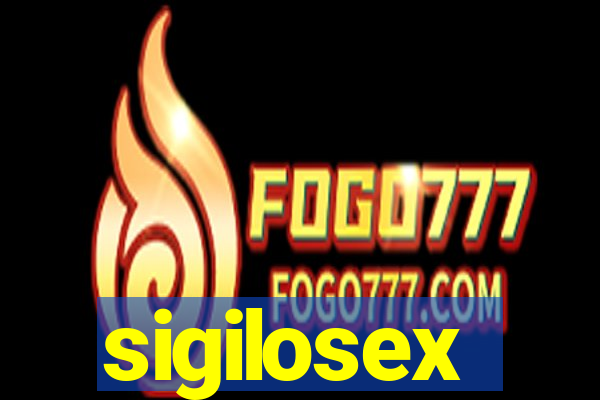 sigilosex