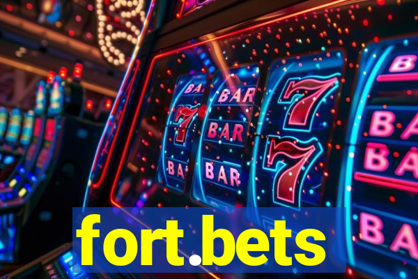 fort.bets